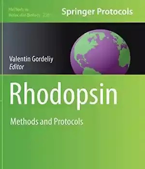 دانلود کتاب Rhodopsin: Methods and Protocols (Methods in Molecular Biology, 2501) – Rhodopsin: Methods and Protocols (Methods in Molecular Biology, 2501)
