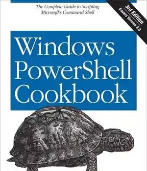 دانلود کتاب Windows┬PowerShell Cookbook – کتاب آشپزی Windows┬PowerShell