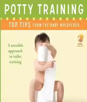 دانلود کتاب Potty Training: Top Tips from the Baby Whisperer – آموزش Potty: نکات برتر از Baby Whisperer