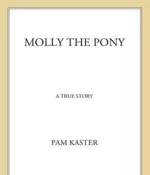 دانلود کتاب Molly the Pony: My Readers Level 3 – Molly the Pony: My Readers Level 3