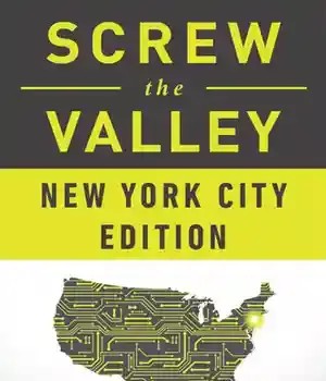 دانلود کتاب Screw the Valley: New York City Edition – Screw the Valley: New York City Edition