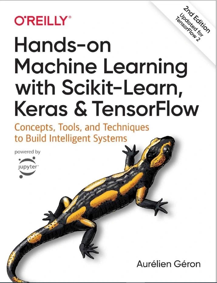 دانلود کتاب Hands-On Machine Learning with Scikit-Learn, Keras, and TensorFlow – یادگیری ماشینی دستی با Scikit-Learn، Keras و TensorFlow