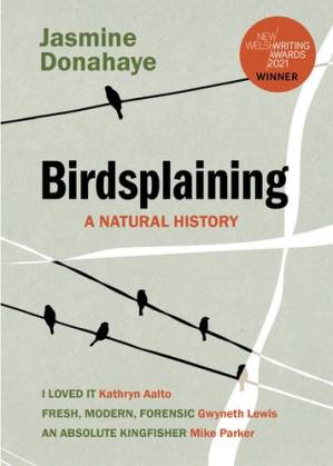دانلود کتاب Birdsplaining: A Natural History – Birdsplaining: A Natural History
