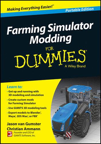 دانلود کتاب Farming Simulator Modding For Dummies – Modding Simulator Farming For Dummies