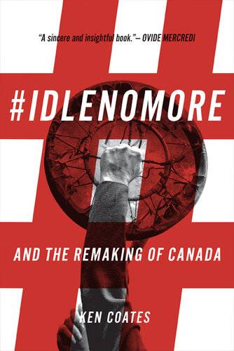 دانلود کتاب #Idlenomore: And the Remaking of Canada – #Idlenomore: And the Remaking of Canada