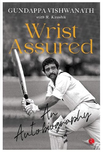 دانلود کتاب Wrist Assured: An Autobiography – Wrist Assured: An Autobiography