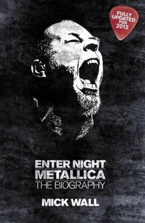 دانلود کتاب Enter Night: A Biography of Metallica – Enter Night: A Biography of Metallica
