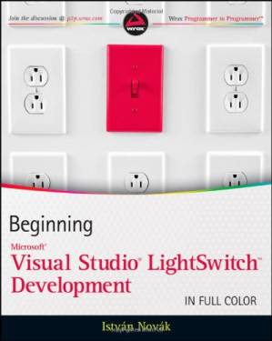 دانلود کتاب Beginning Microsoft Visual Studio LightSwitch Development – شروع توسعه Microsoft Visual Studio LightSwitch