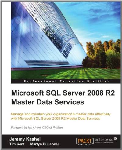 دانلود کتاب Microsoft SQL Server 2008 R2 Master Data Services – Microsoft SQL Server 2008 R2 Master Data Services