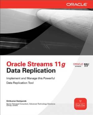 دانلود کتاب Oracle Streams 11g Data Replication – Oracle Streams 11g Data Replication