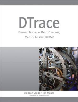 دانلود کتاب DTrace: Dynamic Tracing in Oracle Solaris, Mac OS X and FreeBSD (Oracle Solaris Series) – DTrace: ردیابی پویا در Oracle Solaris، Mac OS X و FreeBSD (سری Oracle Solaris)