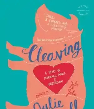 دانلود کتاب Cleaving: A Story of Marriage, Meat, and Obsession – Cleaving: A Story of Marriage, Meat, and Obsession
