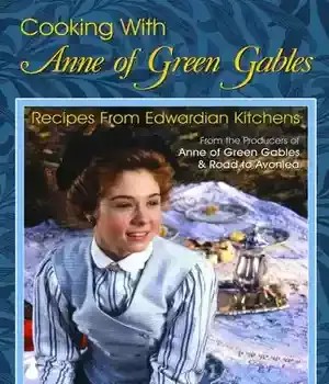دانلود کتاب Cooking with Anne of Green Gables – آشپزی با Anne of Green Gables