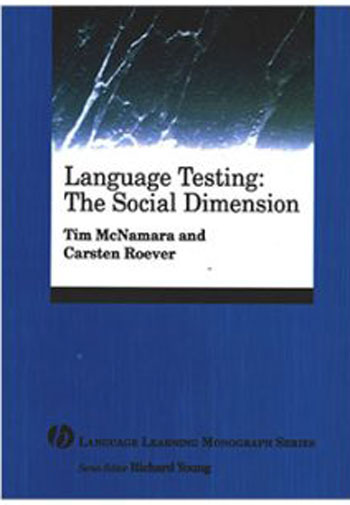 کتاب Language Testing The Social Dimension