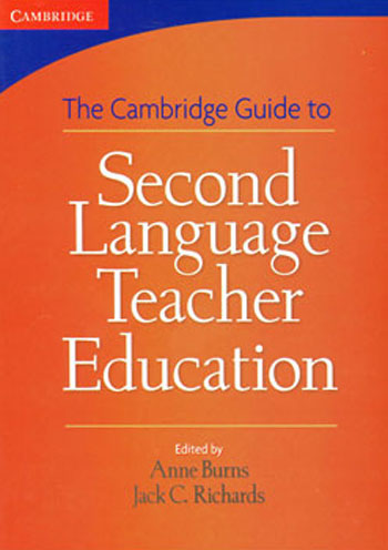 کتاب The Cambridge Guide to Second Language Teacher Education