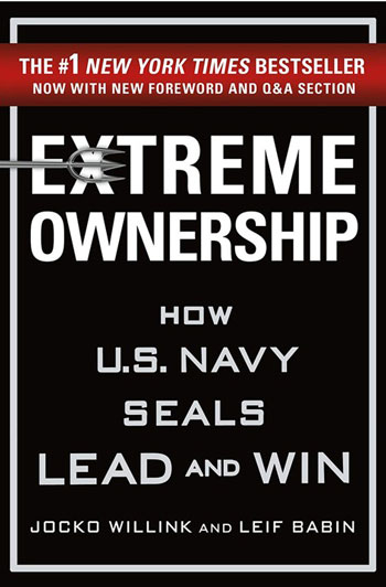 کتاب Extreme Ownership How U.S. Navy Seals Lead and Win
