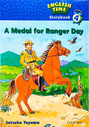 کتاب A Medal for Ranger Day (English Time Storybook 4)