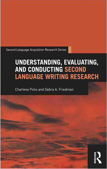 کتاب Understanding Evaluating and Conducting Second Language Writing Research