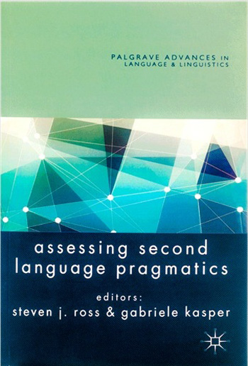 کتاب Assessing Second Language Pragmatics
