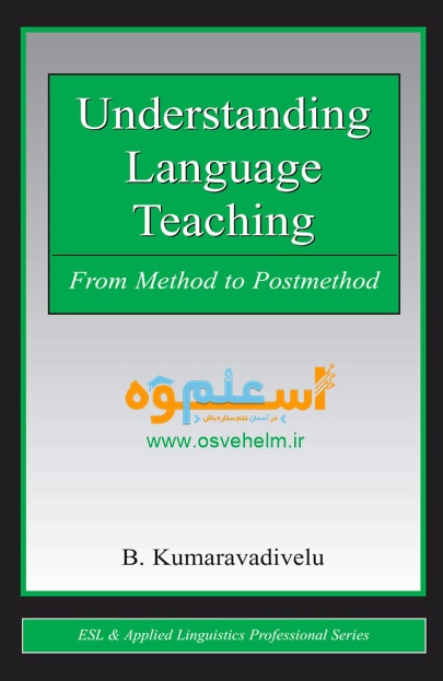 کتاب Understanding Language Teaching from Method to Postmethod
