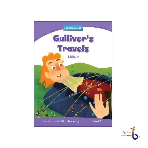 کتاب Pearson English Kids Readers Level 5 Gulliver’s Travels Lilliput
