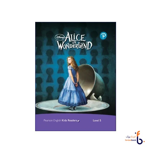 کتاب Pearson English Kids Readers Level 5 Alice in Wonderland