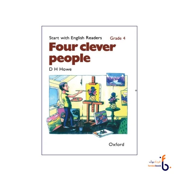 کتاب Start with English Readers. Grade 4: Four Clever People