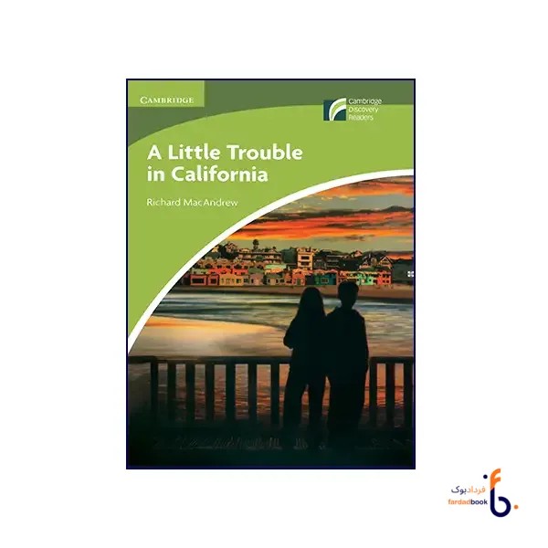 کتاب Cambridge Readers 5 A Little Trouble in California