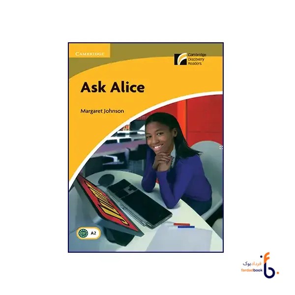 کتاب Cambridge Readers 2 Ask Alice