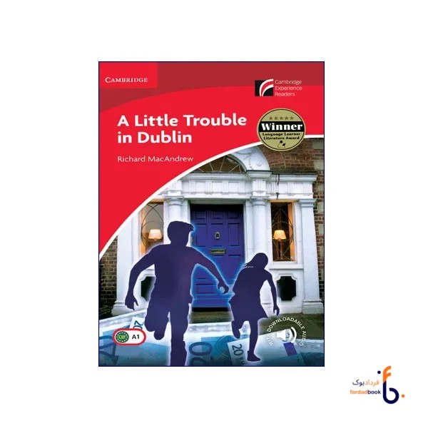 کتاب Cambridge Readers 1, A Little Trouble in Dublin