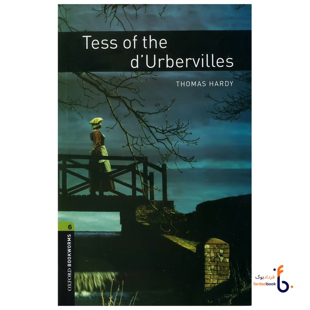 کتاب Oxford Bookworms (level 6) Tess of dUrbervilles