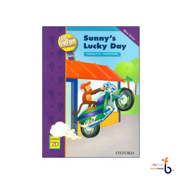کتاب Up and Away in English Reader 2D: Sunny’s Lucky Day
