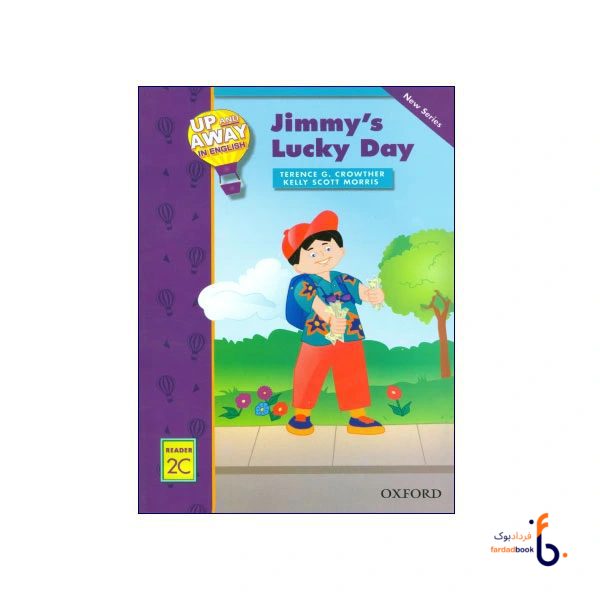 کتاب Up and Away in English Reader 2C: Jimmy’s Lucky Day