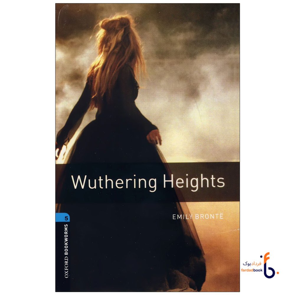 کتاب Oxford Bookworms (level 5) Wuthering Heights