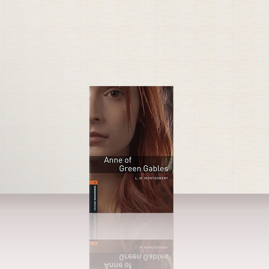 کتاب Oxford Bookworms (level 2) Anne of Green Gables