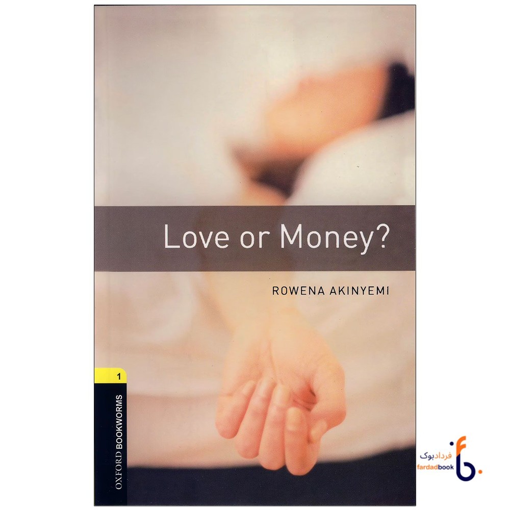 کتاب Oxford Bookworms (level 1) Love or Money
