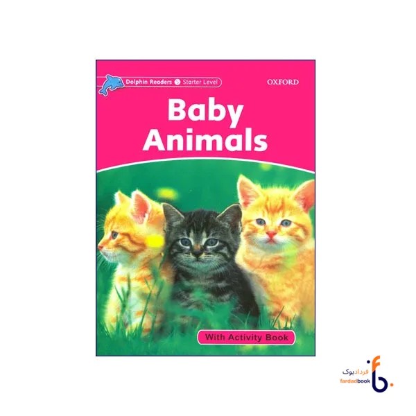 کتاب Dolphin Readers Starter Level Baby Animals