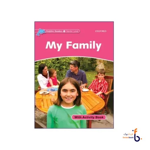 کتاب Dolphin Readers Starter Level My Family