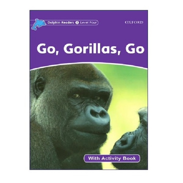 کتاب Dolphin Readers Level 4 Go Gorillas Go