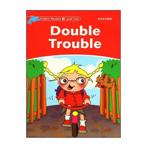 کتاب داستان Dolphin Readers Level 2 : Double Trouble