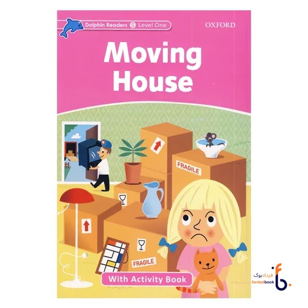 کتاب Moving House Dolphin Readers Level Starter