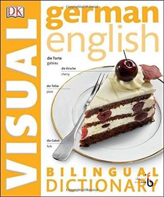 کتاب زبان آلمانی German English Bilingual Visual Dictionary