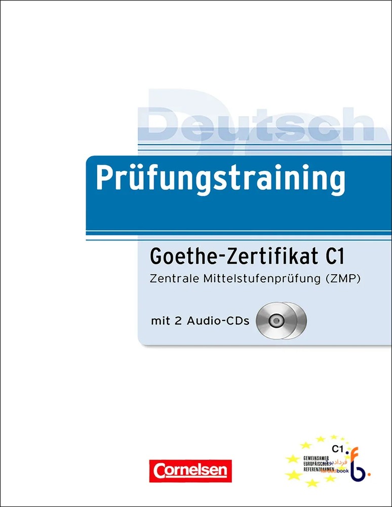 کتاب آمادگی آزمون آلمانی Prüfungstraining – Goethe Zertifikat C1