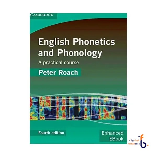 کتاب English Phonetics and Phonology 4th Edition / Peter Roach