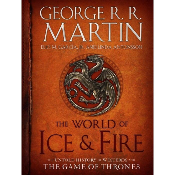 کتاب A Song of Fire and Ice V00 The World of Ice & Fire: The Untold History of Westeros and the Game of Thrones