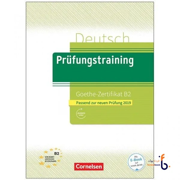 کتاب Deutsch Prufungstraining Goethe Zertifikat B2