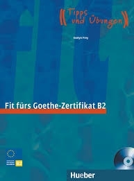کتاب آلمانی Fit Furs Goethe Zertifikat B2 Book