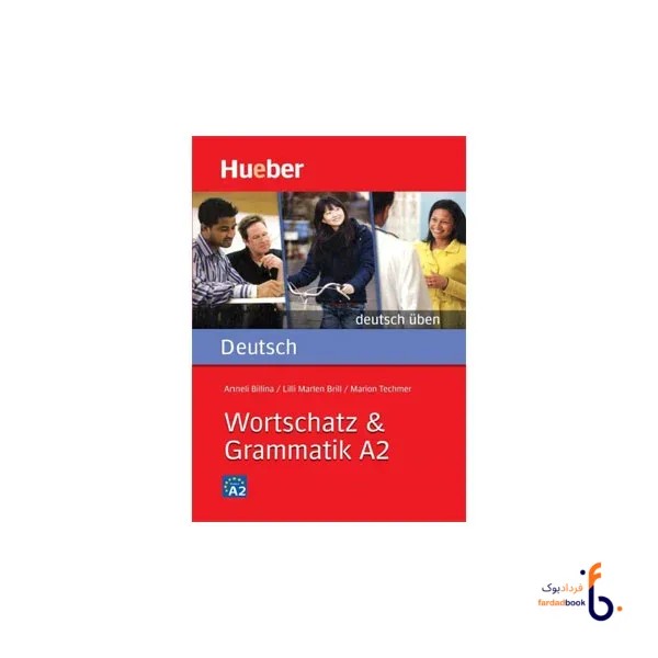 کتاب Wortschatz & Grammatik A2