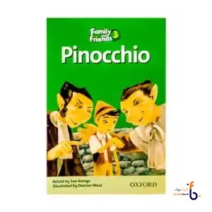 کتاب Readers Family And Friends 3 – Pinocciho