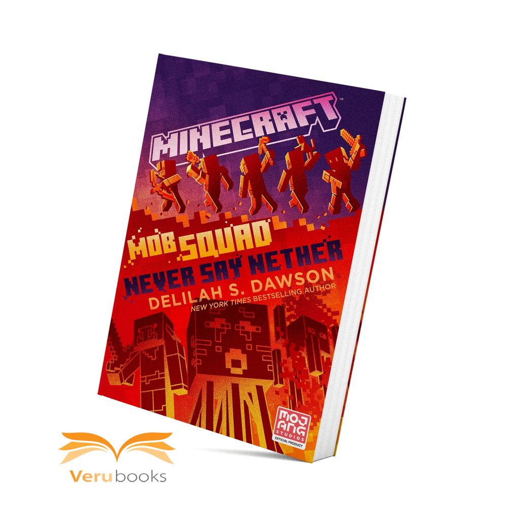کتاب Minecraft: Mob Squad-Never Say Nether